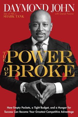 Daymond John - The Power of Broke Audiobook