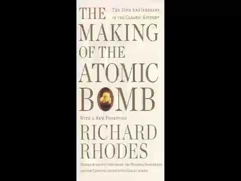 Richard Rhodes - The Making of the Atomic Bomb Audiobook