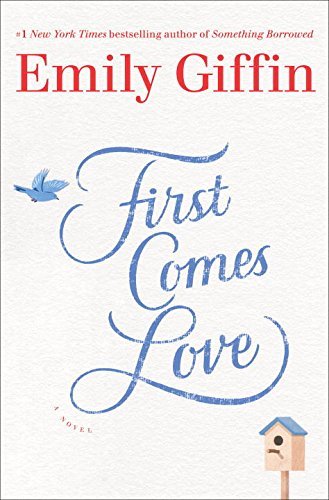 Emily Giffin - First Comes Love Audiobook