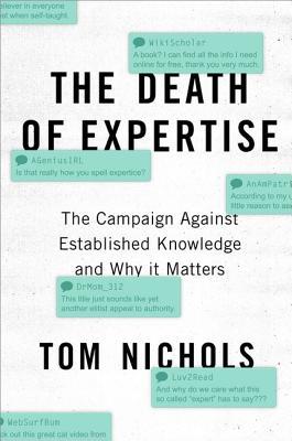 The Death of Expertise Audiobook - Thomas M. Nichols