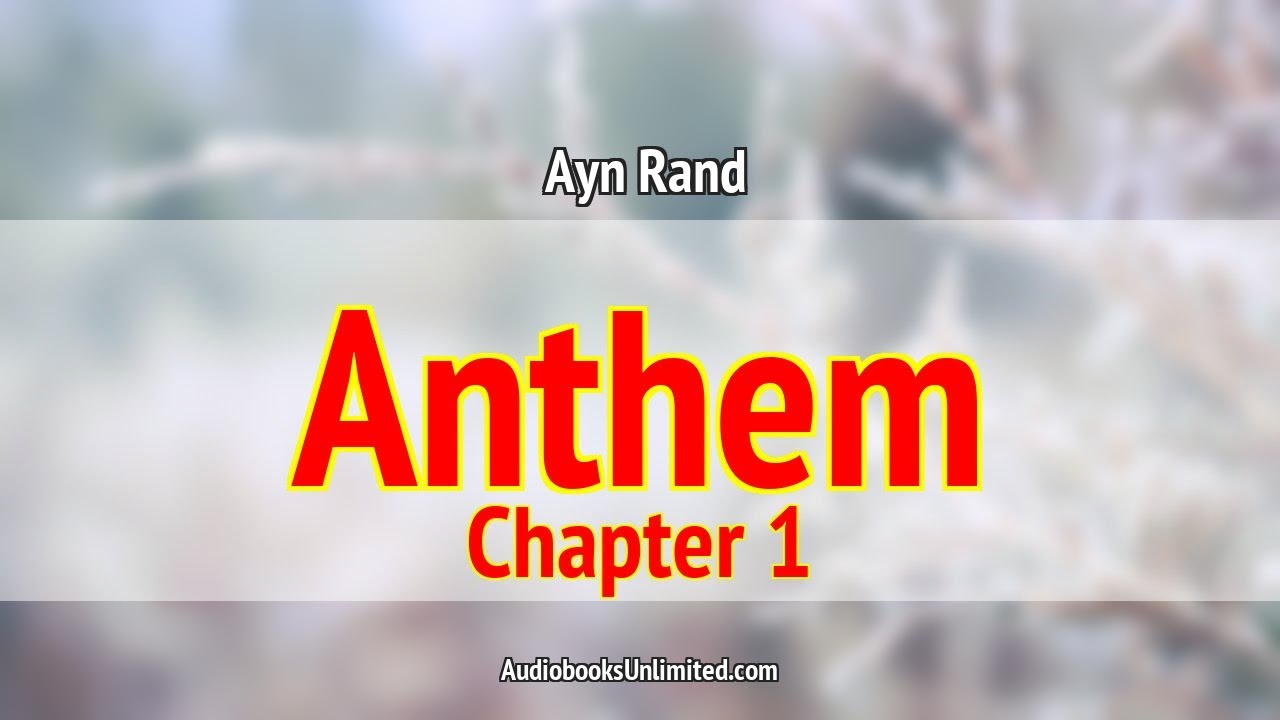 Ayn Rand - Anthem Audiobook