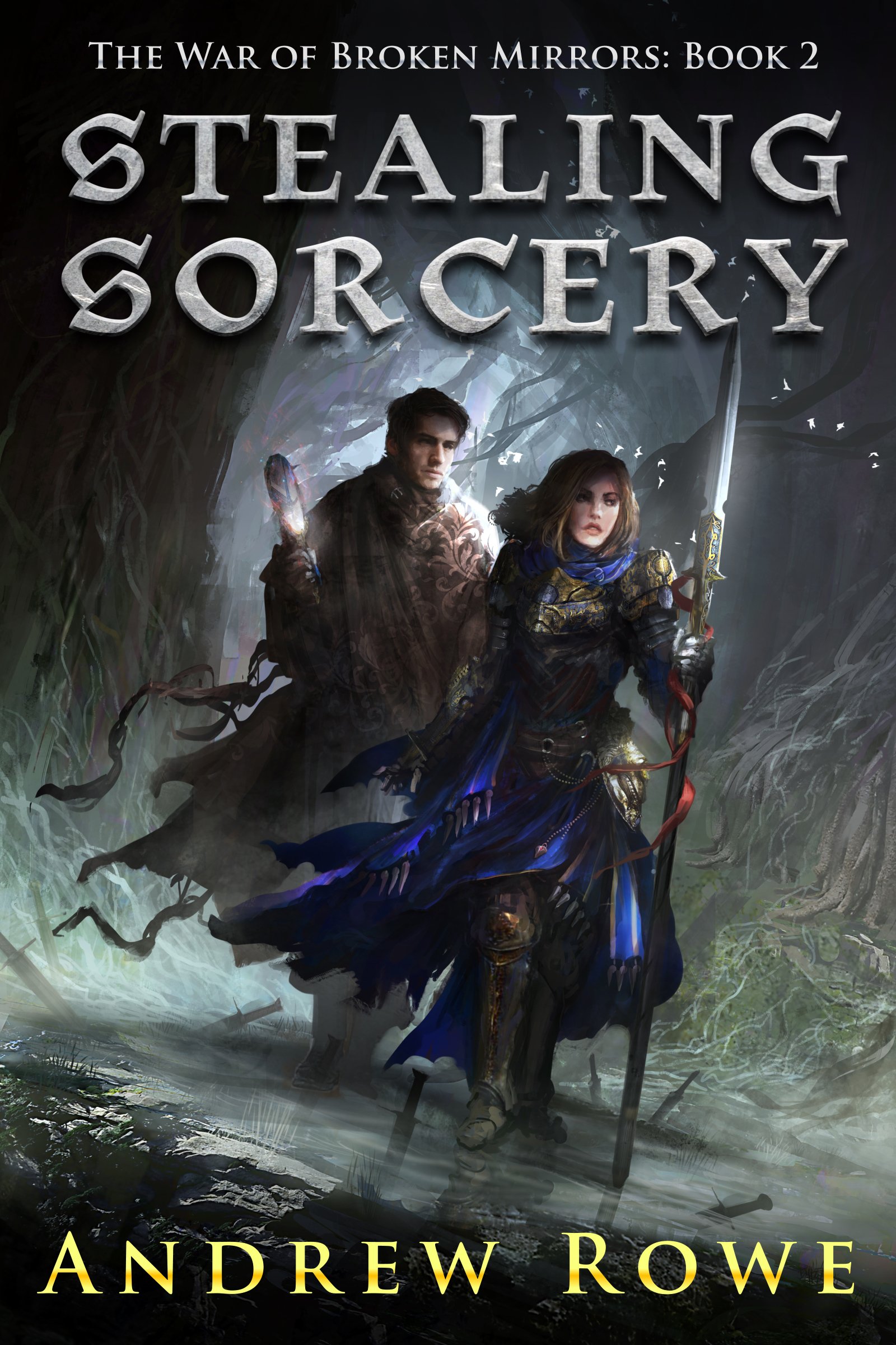 Andrew Rowe - Stealing Sorcery Audiobook