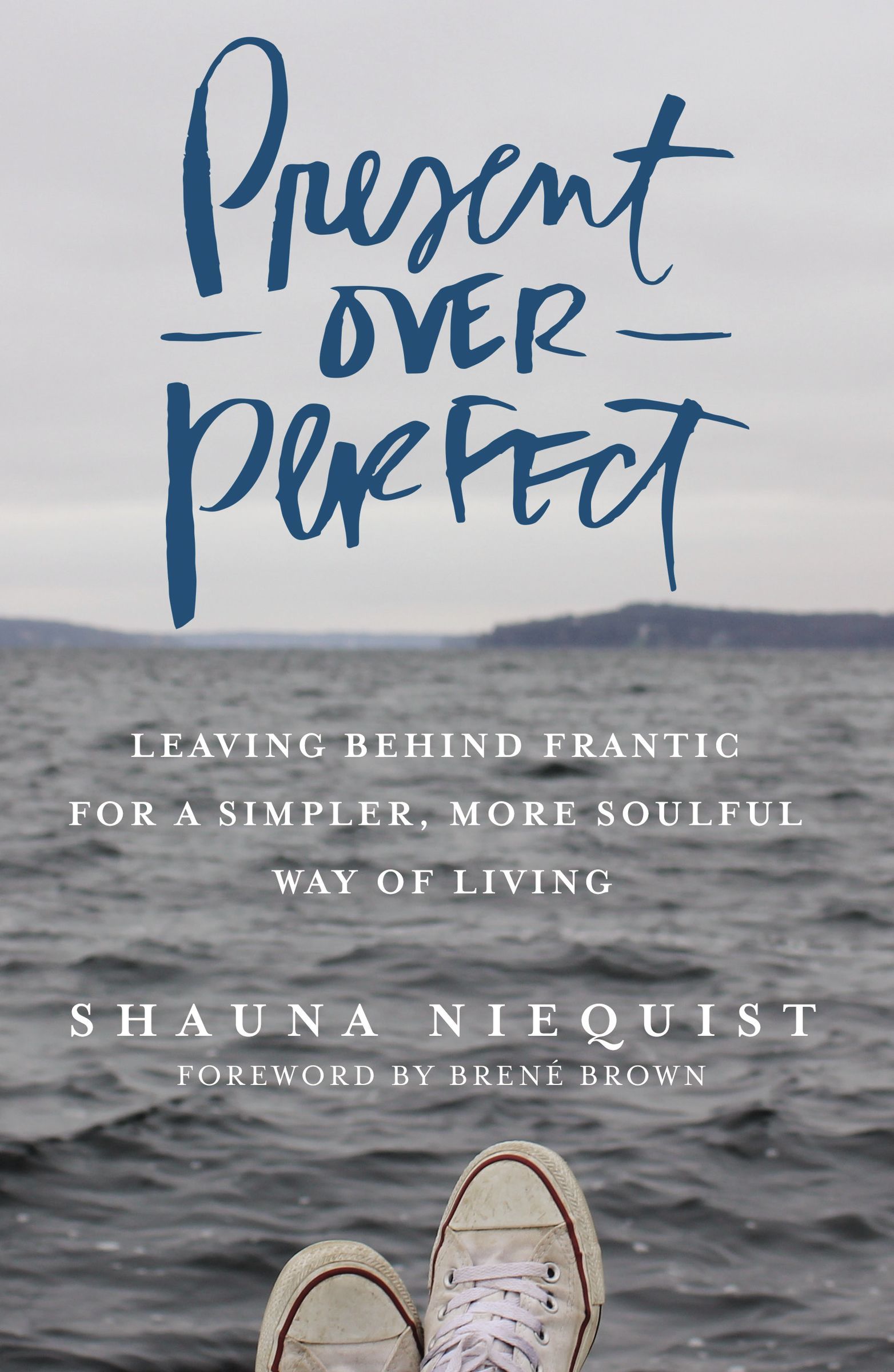 Shauna Niequist - Present Over Perfect Audiobook