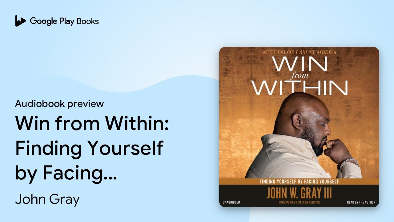 John Gray - Win from Within Audiobook
