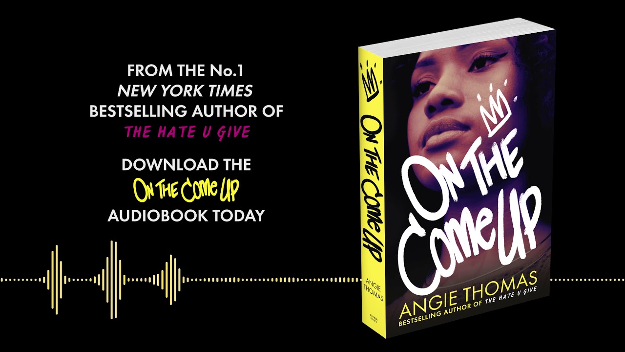 Angie Thomas - On The Come Up Audiobook