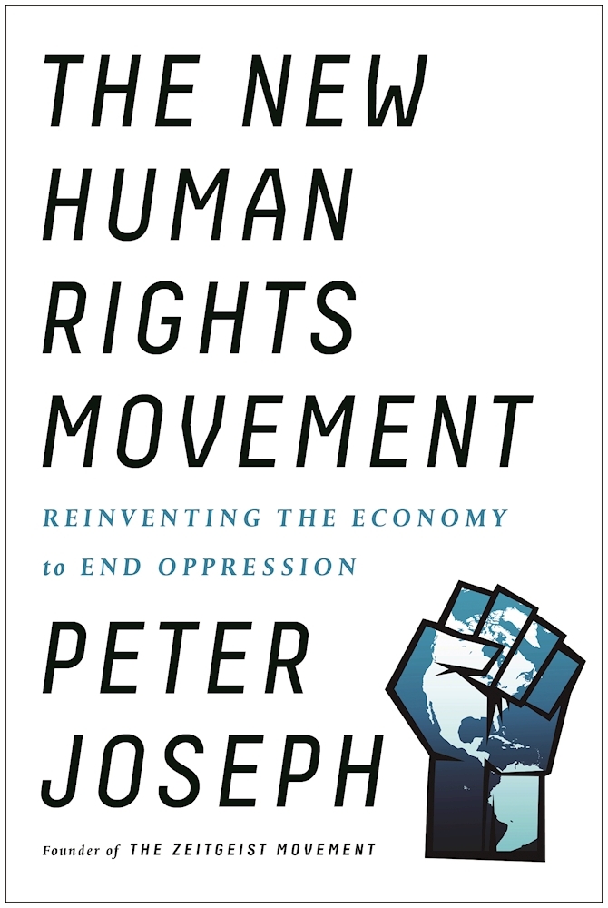 Peter Joseph - The New Human Rights Movement Audiobook