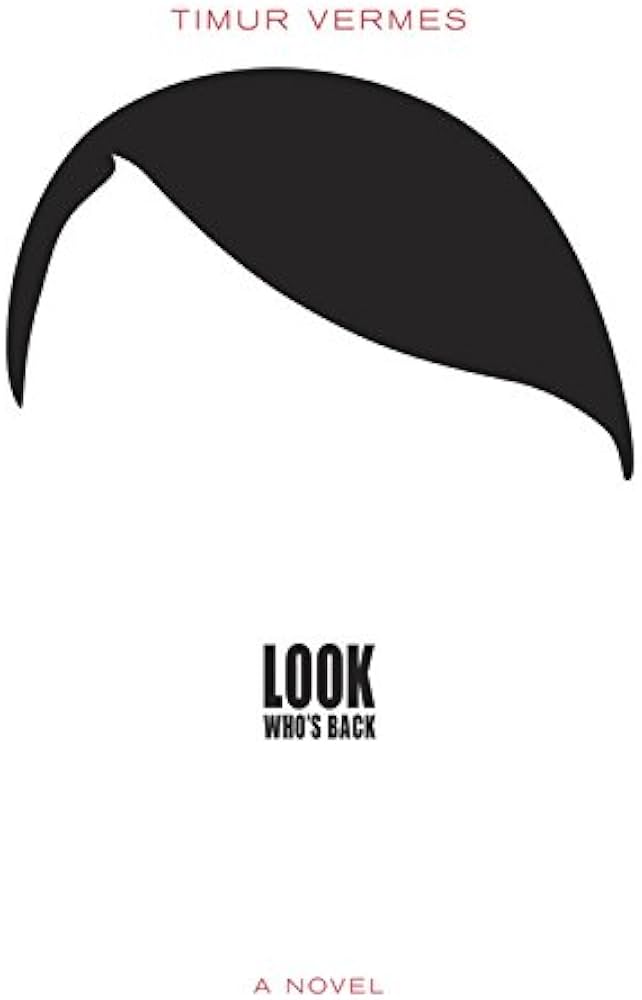 Timur Vermes - Look Who'S Back Audiobook