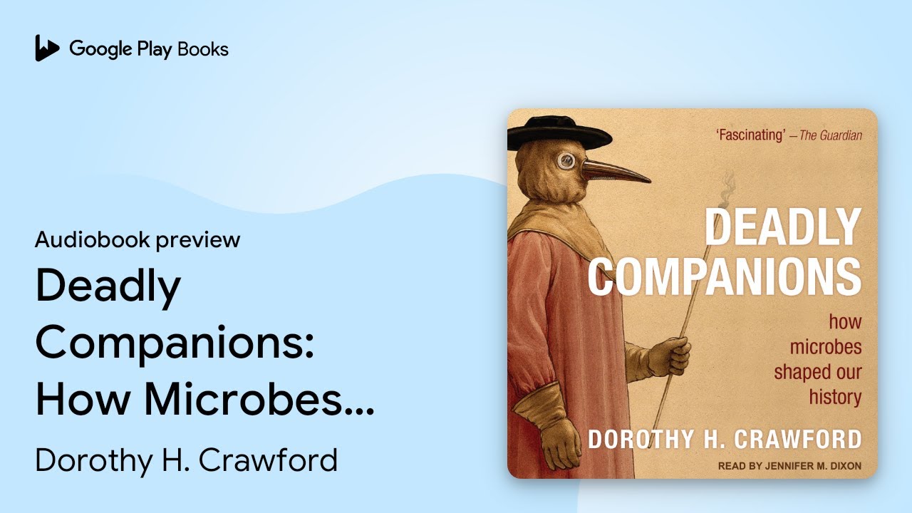 Dorothy H. Crawford - Deadly Companions Audiobook
