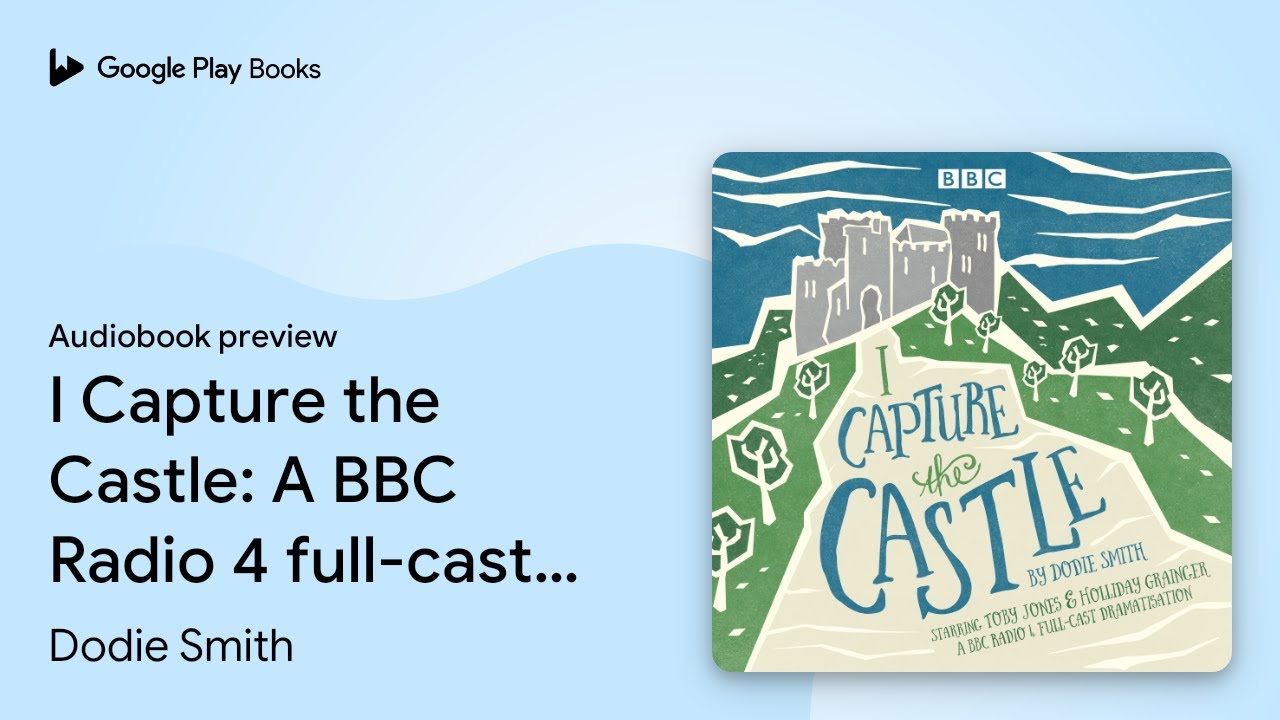 Dodie Smith - I Capture the Castle Audiobook
