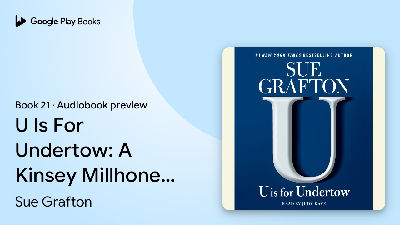 Sue Grafton - U is for Undertow Audiobook