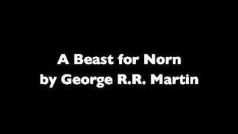 George R. R. Martin - A Beast for Norn Audiobook