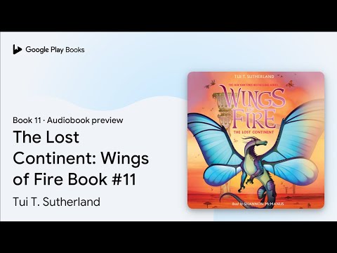 Tui T. Sutherland - The Lost Continent Audiobook