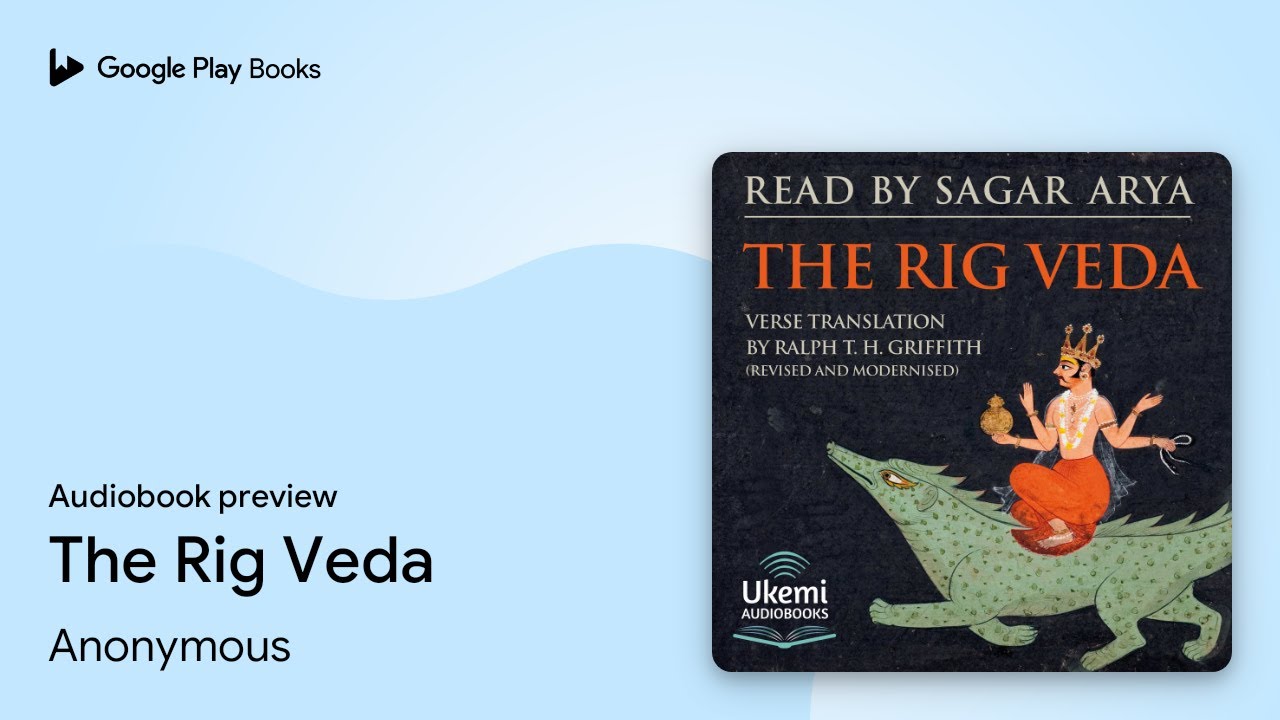 Anonymous - The Rig Veda Audiobook