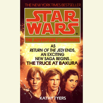 Star Wars - The Truce at Bakura Audiobook