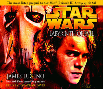 Star Wars - Labyrinth Of Evil Audiobook