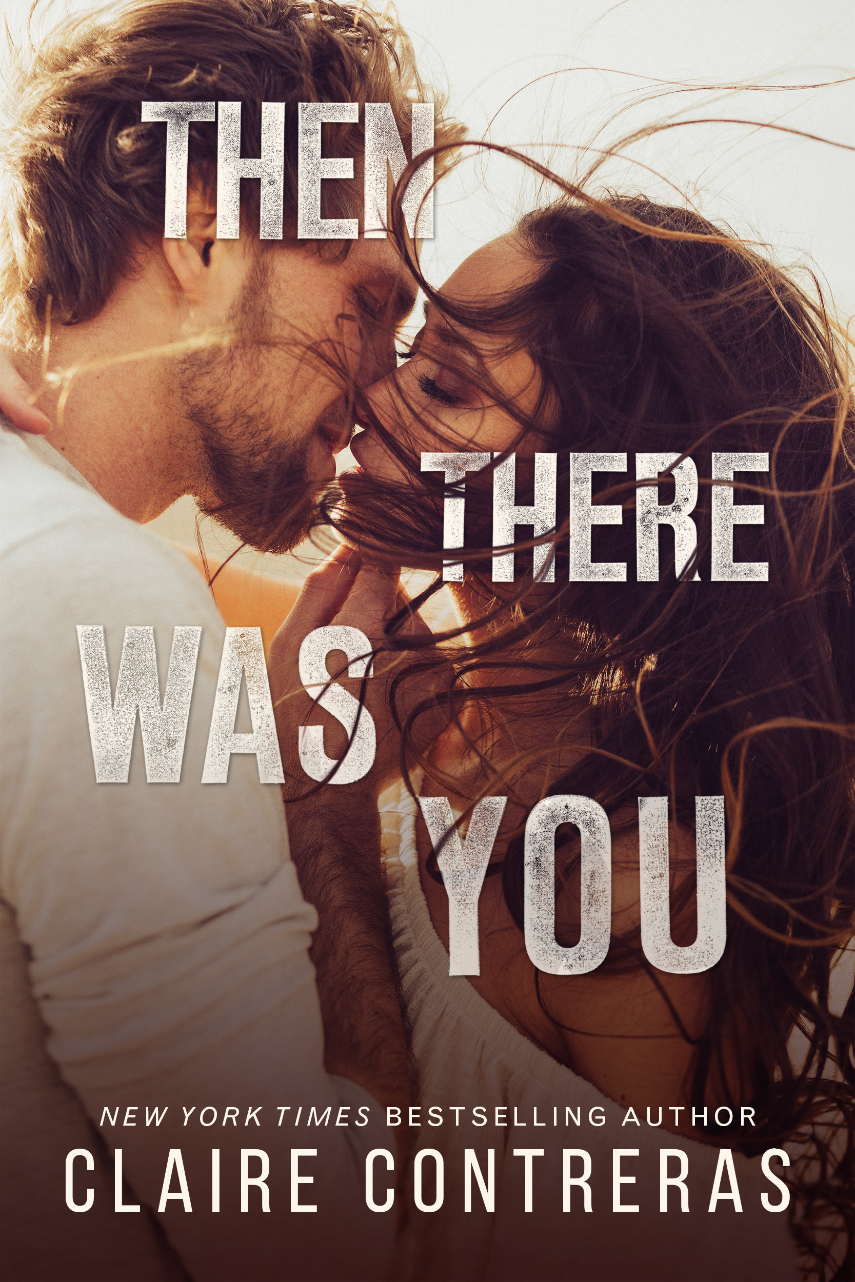 Claire Contreras - Then There Was You Audiobook