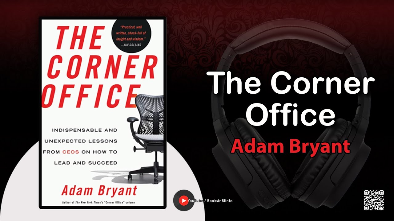 The Corner Office Audiobook - Adam Bryant