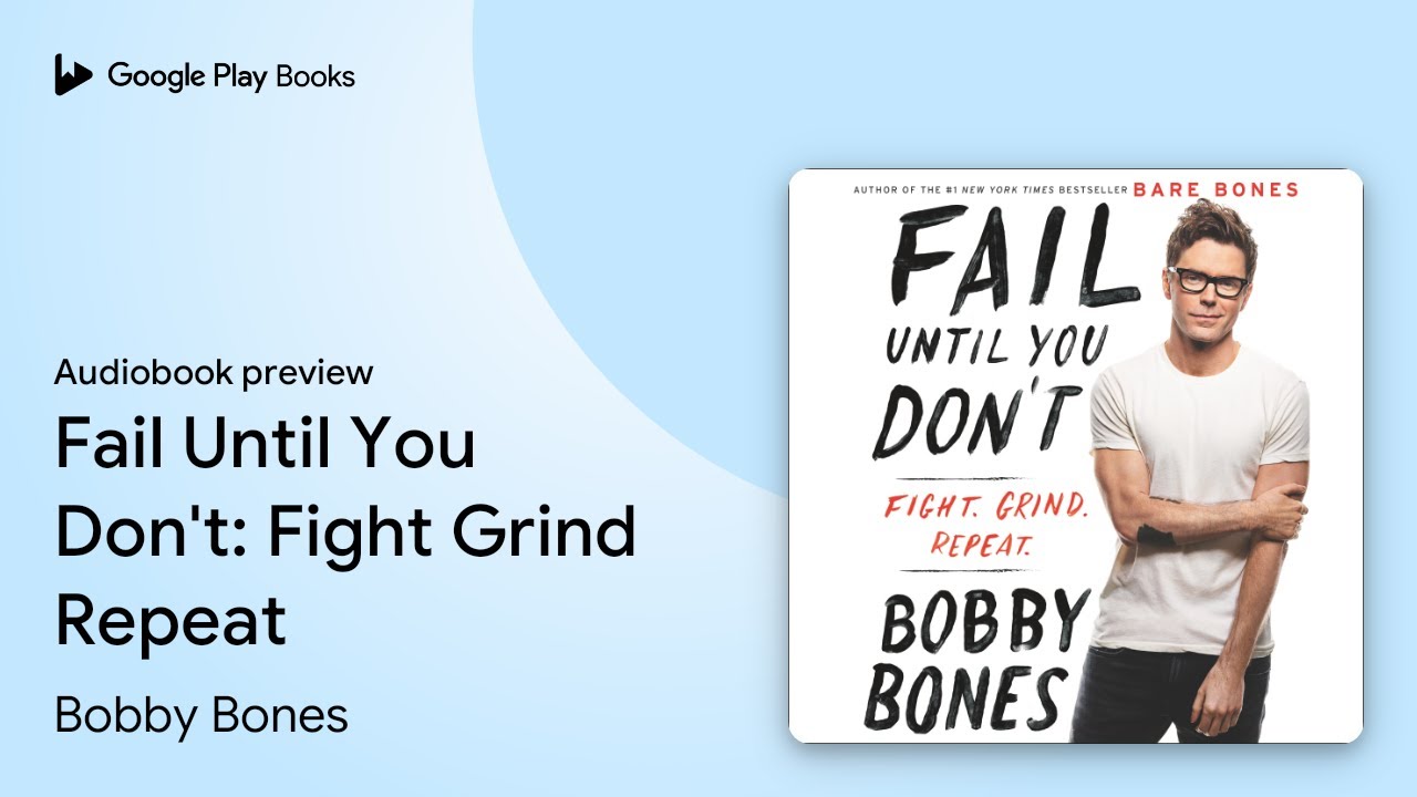 Bobby Bones - Fail Until You Don'T Audiobook