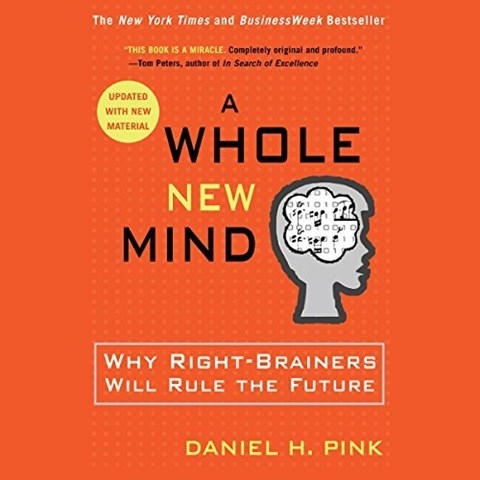 Daniel H. Pink - A Whole New Mind Audiobook