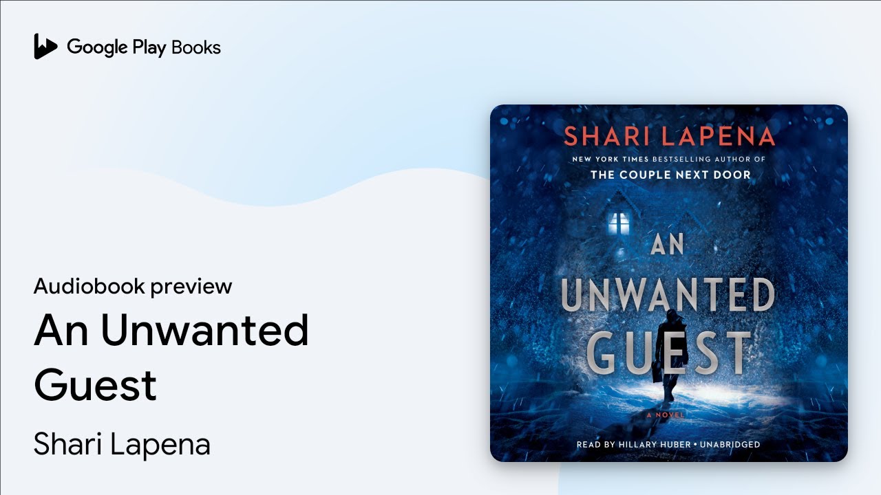 Shari Lapena - An Unwanted Guest Audiobook