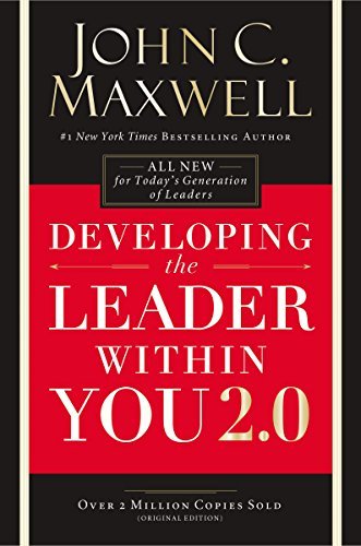 John C. Maxwell - Developing the Leader Within You 2.0 Audiobook