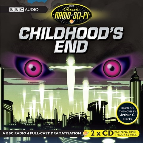 Arthur C. Clarke - Childhood'S End Audiobook