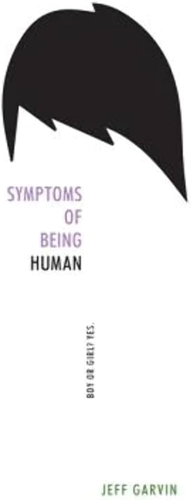 Jeff Garvin - Symptoms of Being Human Audiobook