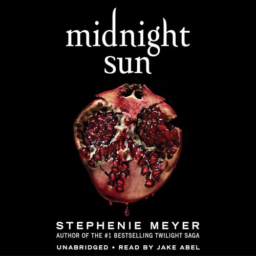 Stephenie Meyer - Midnight Sun Audiobook