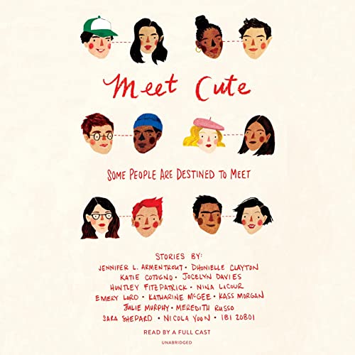 Jennifer L. Armentrout - Meet Cute: Some People Are Destined to Meet Audiobook