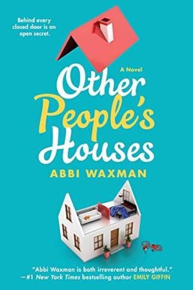 Abbi Waxman - Other People'S Houses Audiobook