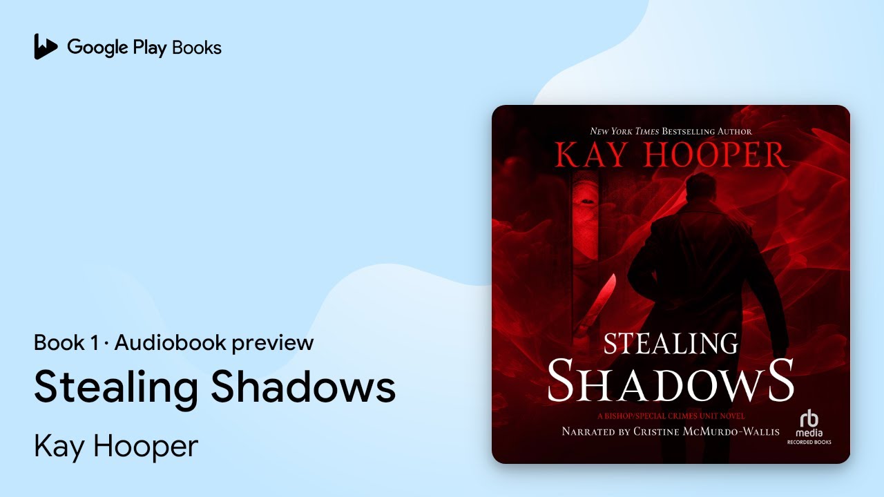 Kay Hooper - Stealing Shadows Audiobook