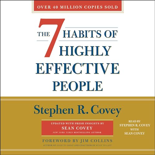 Stephen R. Covey - The 7 Habits of Highly Effective People Audiobook