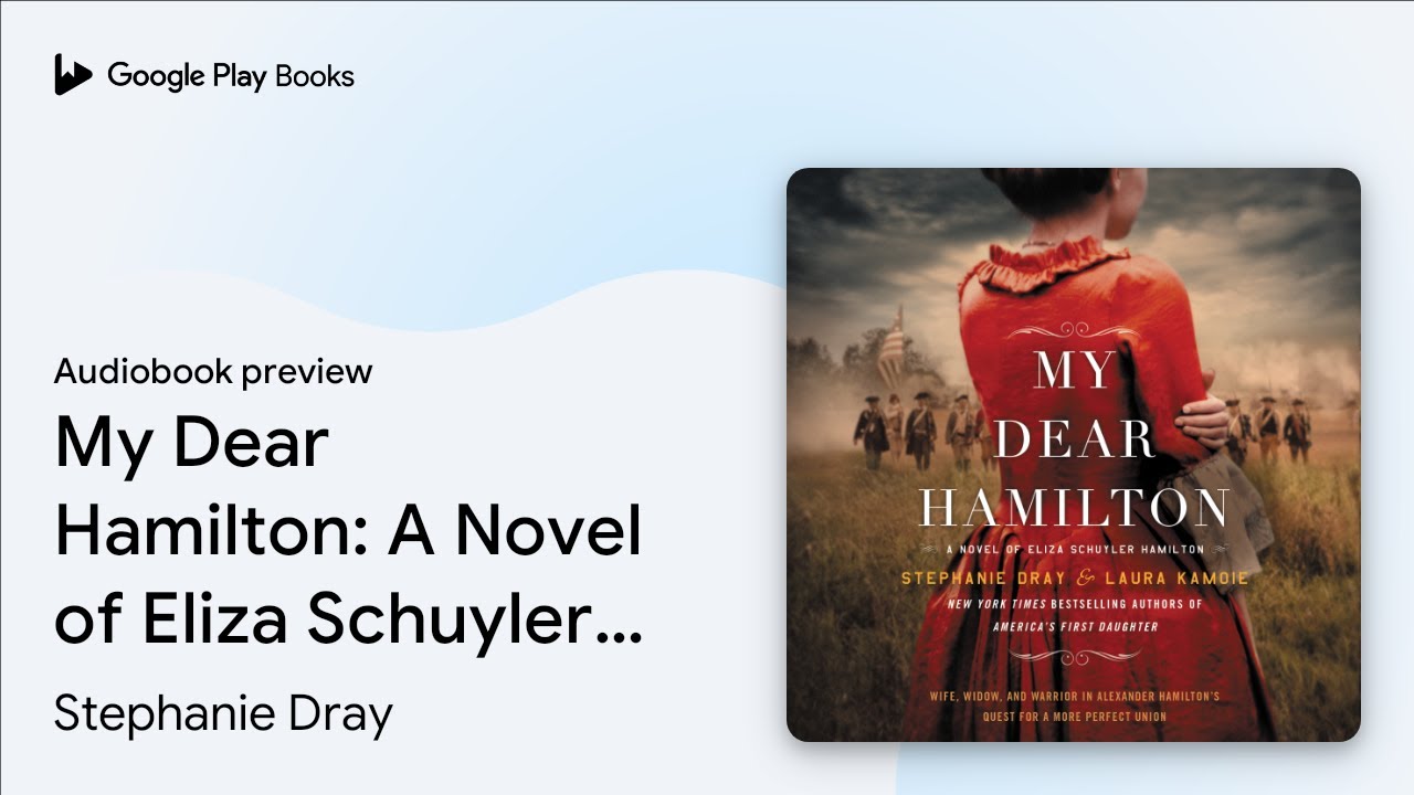 Stephanie Dray - My Dear Hamilton Audiobook