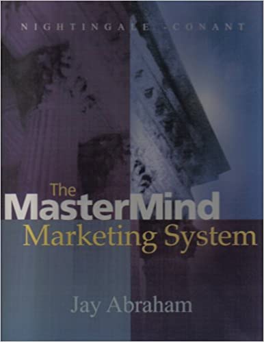 Jay Abraham - The Mastermind Marketing System Audiobook