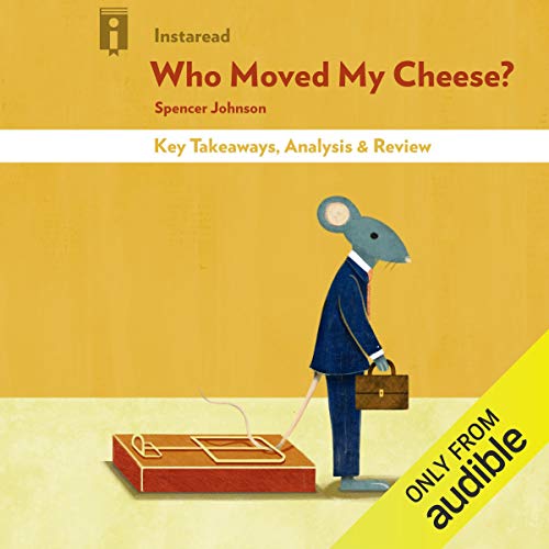 Spencer Johnson - Who Moved My Cheese Audiobook