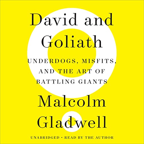 Malcolm Gladwell - David And Goliath Audiobook