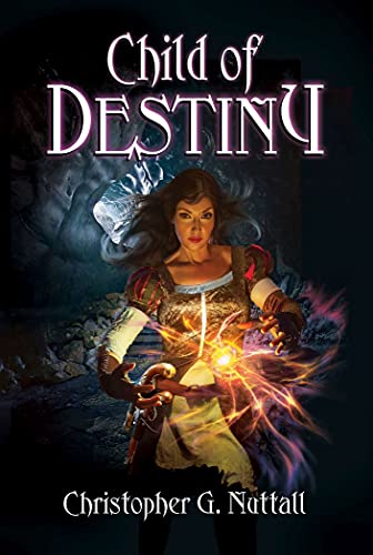 Christopher G. Nuttall - Child of Destiny Audiobook