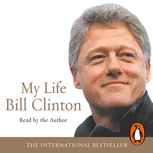 Bill Clinton - My Life Audiobook