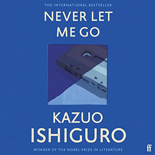 Kazuo Ishiguro - Never Let Me Go Audiobook