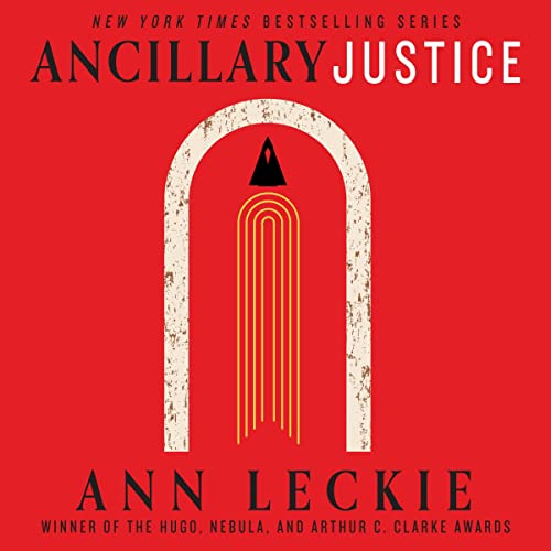 Ann Leckie - Ancillary Justice Audiobook