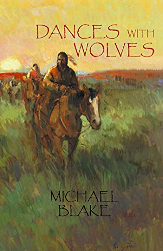 Michael Blake - Dances With Wolves Audiobook