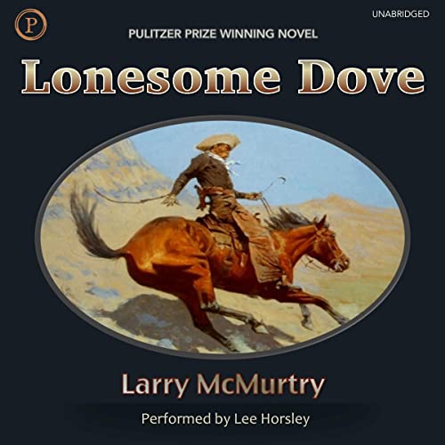 Larry Mcmurtry - Lonesome Dove Audiobook