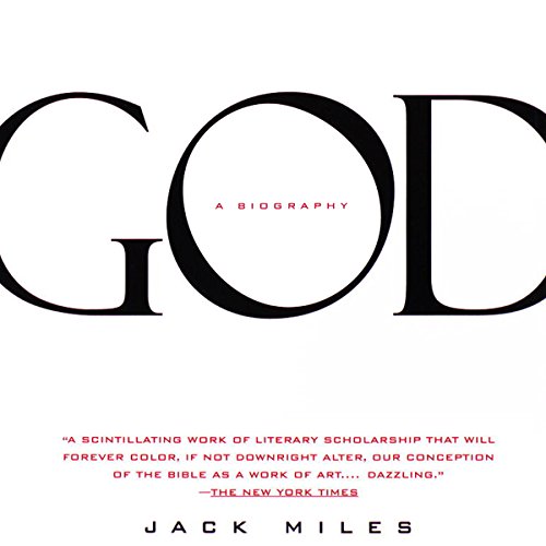Jack Miles - God A Biography Audiobook