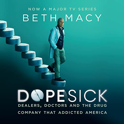 Beth Macy - Dopesick Audiobook