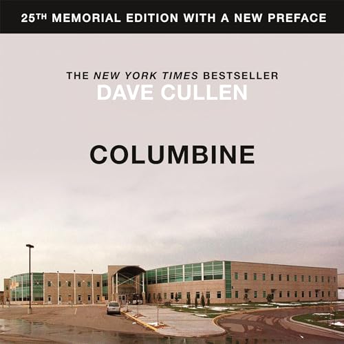 Dave Cullen - Columbine Audiobook