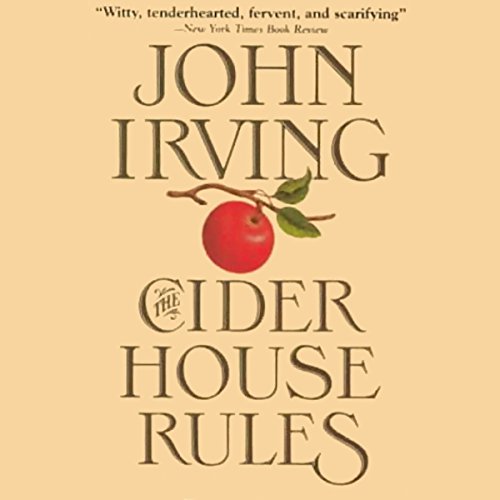 John Irving - The Cider House Rules Audiobook
