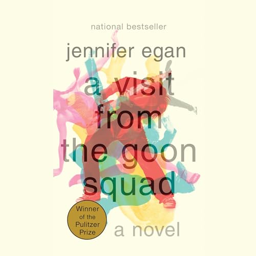 Jennifer Egan - A Visit from the Goon Squad Audiobook