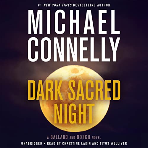 Michael Connelly - Dark Sacred Night Audiobook