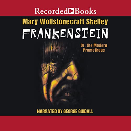 Mary Wollstonecraft Shelley - Frankenstein Audiobook