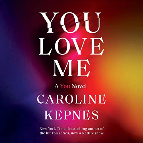Caroline Kepnes - You Audiobook